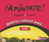 Apuntate Espagnol Collège 2ème année 2007 CDs audio collectif