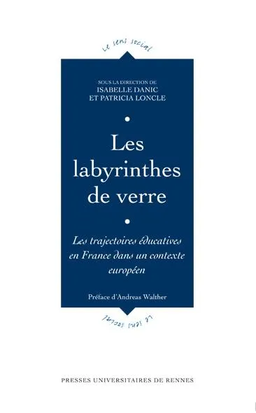 Livres Sciences Humaines et Sociales Sciences sociales LABYRINTHES DE VERRE DANIC/LONCLE