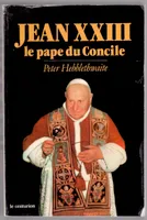 Jean XXIII le pape du Concile