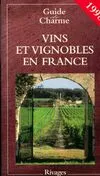 Vins et vignobles de France : [1998, [1998]