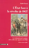 L'État face à la révolte de 1907, le traitement par la justice de la colère des vignerons du Midi