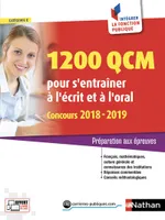 1200 QCM pour s'entraîner à l'écrit et à l'oral 2018-2019 Numéro 5 (Intégrer fonction publique) 2018