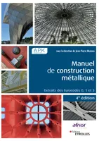 Manuel de construction métallique, Extraits des Eurocodes 0, 1 et 3.