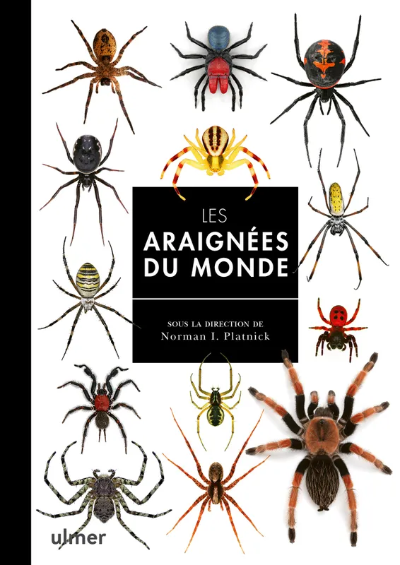 Livres Écologie et nature Nature Faune Les araignées du monde Normam I Platnik