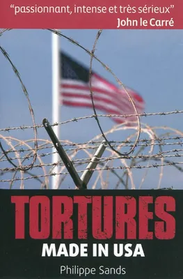 Torture made in USA: méthodes et techniques secrètes