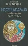 Nouvelles prophéties de Nostradamus