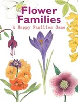 Flower Families A Happy Families Game /anglais