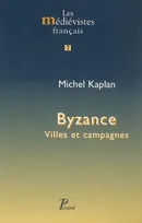 Byzance. Villes et campagnes., 7
