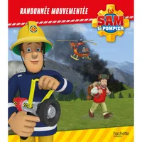 Sam le pompier - Randonnée mouvementée (broché)
