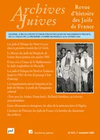 Archives juives, vol. 53, n.1, Présence des Juifs du Maghreb en France au XXe siècle