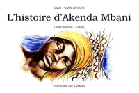 L'histoire d'Akenda-Mbani, conte otando, Congo