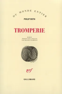 Les livres de Roth : Tromperie, roman