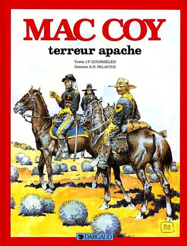 Livres BD BD adultes Mac Coy ., 17, Mac Coy - Tome 17 - Terreur apache Jean-Pierre Gourmelen