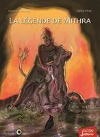 La légende de Mithra