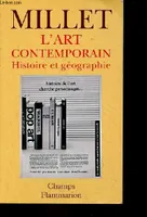 L'art contemporain (nouvelle edition), histoire et géographie