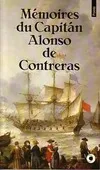 Mémoires du Capitan Alonso de Contreras: 1582-1633, 1582-1633