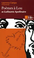 Poèmes à Lou de Guillaume Apollinaire (Essai et dossier)