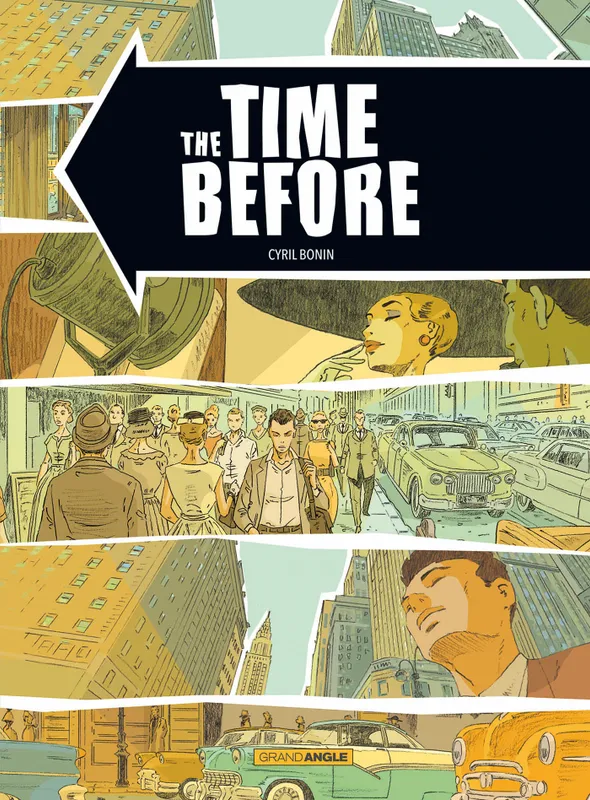 Livres BD BD adultes The Time before - histoire complète Cyril Bonin