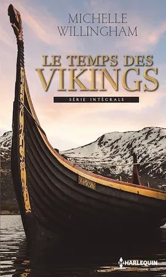 Le temps des Vikings, L'orgueil d'un Viking - L'amant des mers du nord