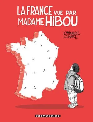 France vue par Madame Hibou