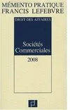 Sociétés commerciales 2008, droit des affaires