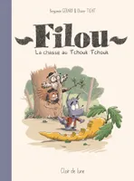 Filou - La Chasse au Tchouk Tchouk