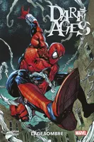 Dark Ages : L'âge sombre - Variant Spider-Man - COMPTE FERME