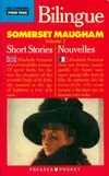 Short stories / Somerset Maugham., 2, Nouvelles Bilingue T2