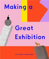 Making a Great Exhibition /anglais