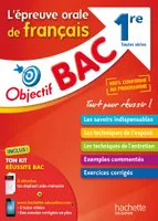Objectif Bac - L'oral de Français 1ères