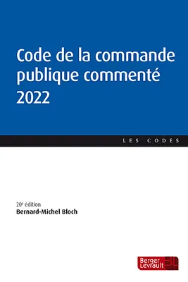 Code de la commande publique commenté 2022 (20e éd.)