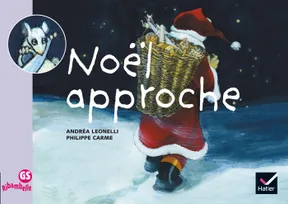 Ribambelle GS - Noël approche - Album 3