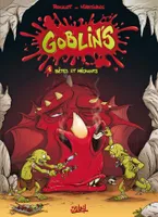 1, Goblin's T01, Bêtes et méchants
