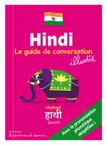 Hindi - le guide de conversation illustré