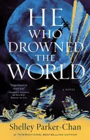 He who drowned the world (The Radiant Emperor, 2)