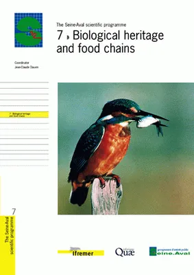 Programme scientifique Seine-Aval., 7, 7.Biological Heritage and Food Chains