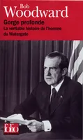 Gorge profonde, La véritable histoire de l'homme du Watergate