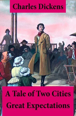 A Tale of Two Cities + Great Expectations, 2 Unabridged Classics