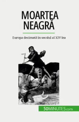 Moartea neagră, Europa decimată în secolul al XIV-lea