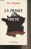 La France en friche