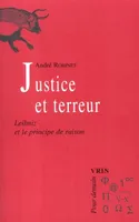 Justice et terreur, Leibniz et le principe de raison