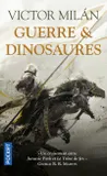 1, Guerre & Dinosaures I