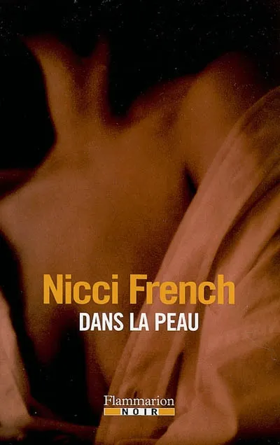 Livres Littérature et Essais littéraires Dans la peau Nicci French