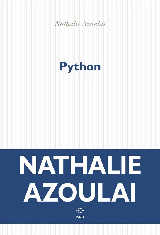 Python Nathalie Azoulai