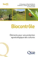 Biocontrôle, Éléments pour une protection agroécologique des cultures