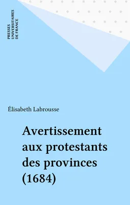 Avertissement protestants provinces, 1684