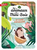 Les animaux de Mini-Bois, 1, Le cookie empoisonné, Le cookie empoisonné