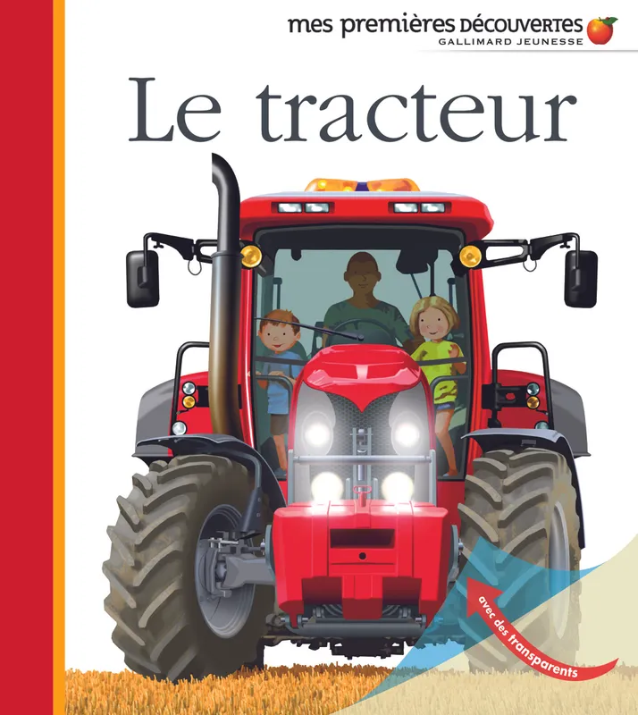 Livres Jeunesse de 3 à 6 ans Documentaires Le tracteur Pierre-Marie Valat