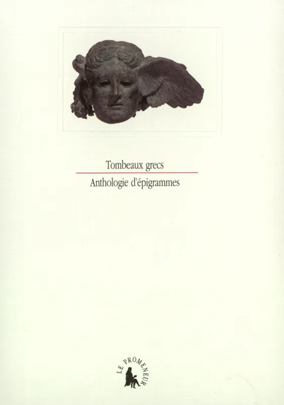 Tombeaux grecs, Anthologie d'épigrammes Anonymes