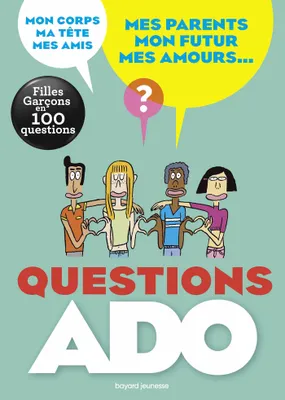 Questions ado / filles, garçons en 100 questions